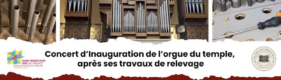 Concert d’inauguration de l’orgue Kern du Temple Grignan, après ses travaux de relevage