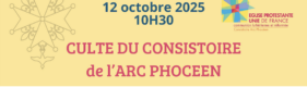 Culte du Consistoire de l’Arc Phocéen – dimanche 12 octobre