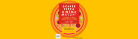Soirée Pizza-cinéma-match